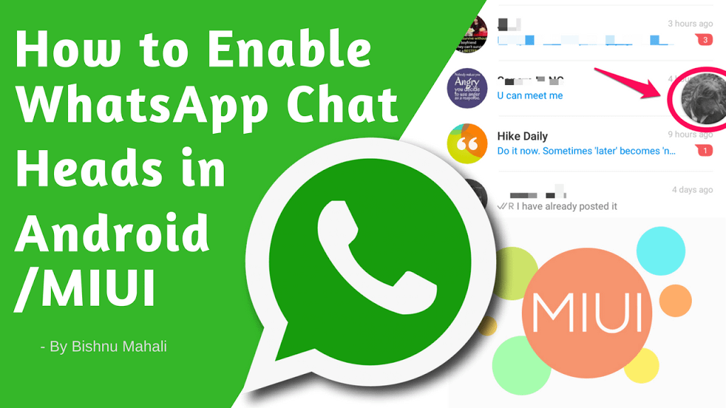 How to Enable Chat Heads for WhatsApp in any Android/MIUI Phone?