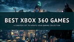 Top 10 Best Xbox 360 Games in 2018